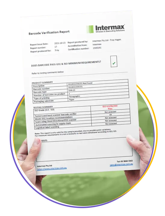Person holding a Barcode Verification Report from Intermax Wireless & Barcoding Solutions, detailing barcode test results including ISO grade, GS1 recommendations, and product summary.