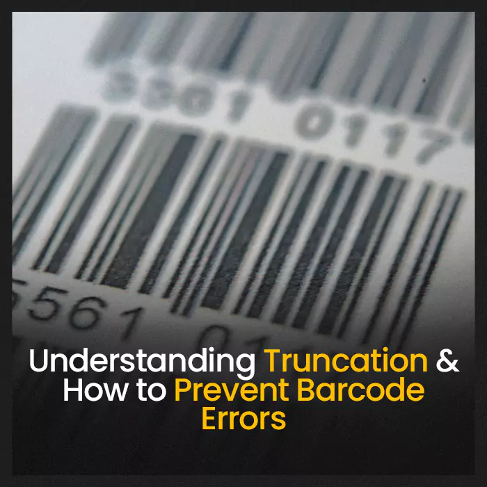 Featured image for blog post titled 'Understanding Truncation & How to Prevent Barcode Errors,' showcasing a close-up of a barcode