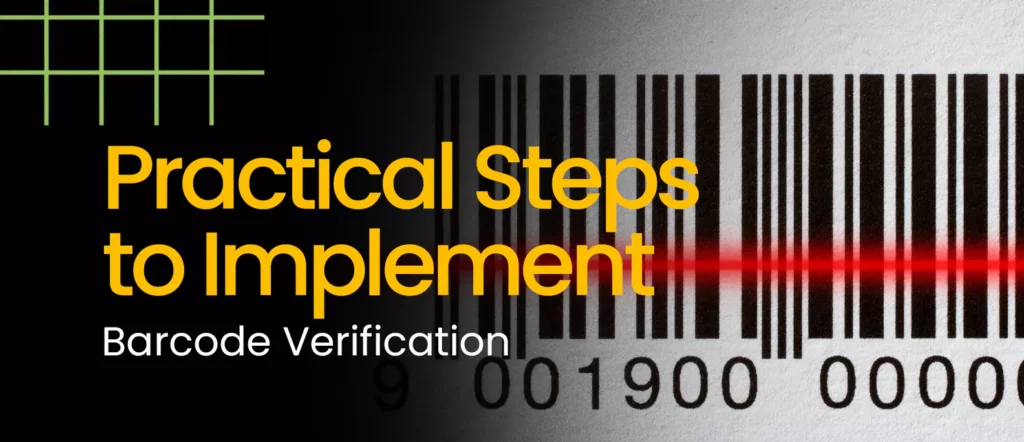 Illustration of a barcode being scanned with a red laser, highlighting practical steps to implement barcode verification