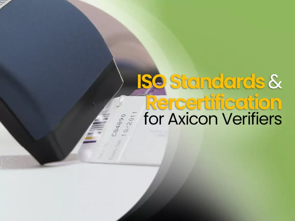 Iso Standards and Recertification for axicon verifiers banner