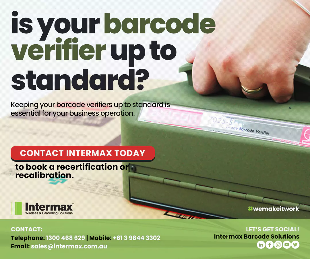 Axicon Barcode Verifier in use with the text 'Is your barcode verifier up to standard?' Contact Intermax to book a recertification or recalibration. Includes Intermax Barcode Solutions contact details and social media links