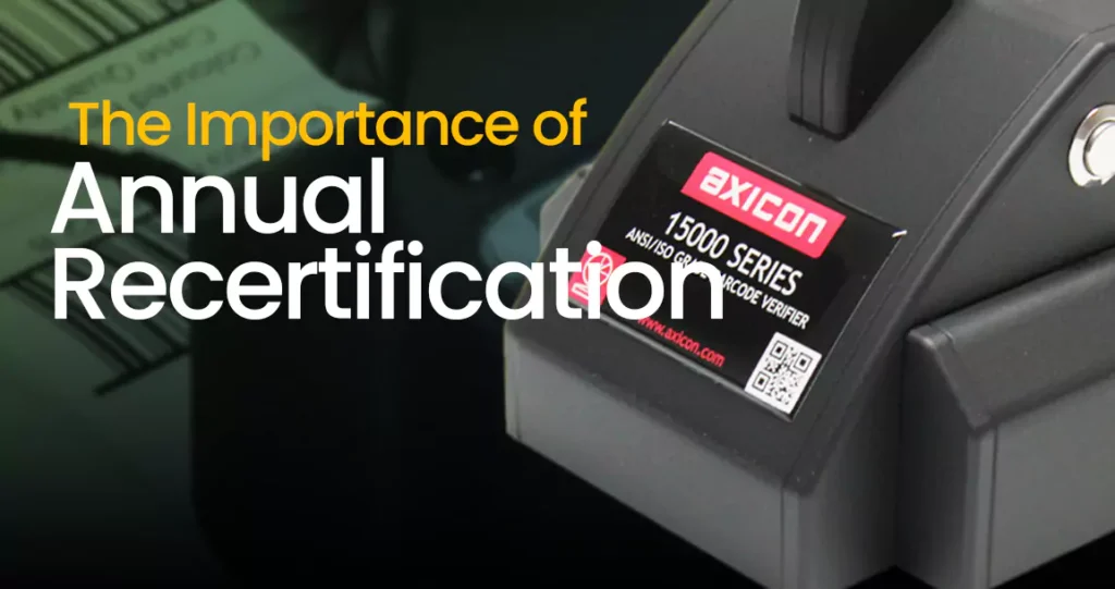 the importance of annual recertification