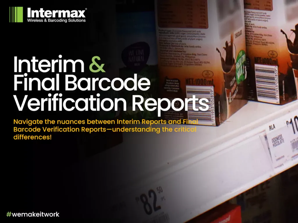 Retail product packaging with barcodes on display, illustrating the importance of interim and final barcode verification reports for compliance.